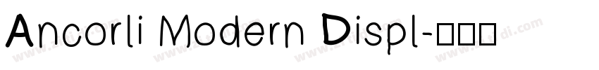 Ancorli Modern Displ字体转换